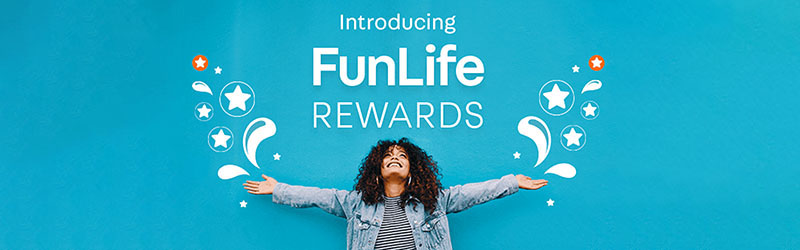 "Introducing funlife rewards" text over woman with outstretched arms