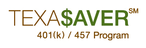 Texa$aver 401(k) and 457 Program